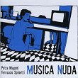 Musica Nuda (Bonus Track Version) | Petra Magoni
