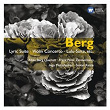 Berg: 7 Early Songs; Piano Sonata; Opera Extracts etc | Bamberg Symphony Orchestra