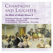 Champagne and Laughter - The Music of Johann Strauss II | The Hallé Orchestra