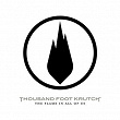 The Flame In All Of Us | Thousand Foot Krutch