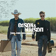 Duas Vidas Dois Amores | Edson & Hudson