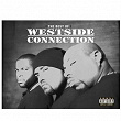 The Best of Westside Connection | Westside Connection