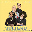 Soltero (feat. Jon Z & Baby Rasta) | Boy Wonder Cf, Bryant Myers & Cosculluela