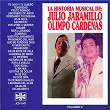 La Historia Musical de Julio Jaramillo y Olimpo Cardenas | Olimpo Cárdenas