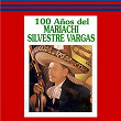 100 Años del Mariachi | Mariachi Silvestre Vargas
