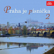 Praha Je Písnicka 2 | Rudolf Pellar