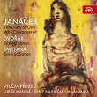 Janácek: The Diary of One Who Disappeared - Dvorák: Biblical Songs - Smetana: Evening Songs | Vilém Pribyl, Milan Máša