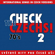 Check The Czechs! 70. Léta (Zahranicní Songy V Domácích Verzích, Vol. 2) | Yvetta Simonová