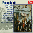 Praha Tancí (Písnicky Z Let 1945-1955) | Sbor Lubomíra Pánka, Sláva Kunst Se Svým Orchestrem