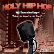 Holy Hip Hop Vol. 7 | Dre Murray