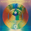 Lucifer Re-Lit | Peaking Lights