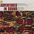 Adventures in Sound | Pierre Schaeffer