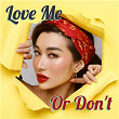 Love Me Or Don't | Nicole Asensio