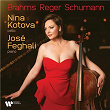 Brahms Reger Schumann | Nina Kotova