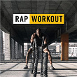 Rap Workout | Busta Rhymes