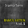 Bakul Getuk Irama Seni, Vol. 1 | Rya Harmonis, Hasyim S.