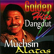 Golden Hits Dangdut | Muchsin