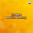 Raddin Koneng | Mahmud Yunus, Sri Wulandari