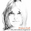 Ella, elle l'a | France Gall