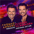 Versuch's nochmal mit mir | Thomas Anders & Florian Silbereisen