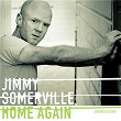 Home Again | Jimmy Somerville