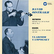 Beethoven: Violin Sonata No. 3, Op. 12 No. 3 - Brahms: Violin Sonata No. 3, Op. 108 | David Oistrakh & Vladimir Yampolsky