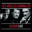 Les Vieilles Canailles : Le Live | Jacques Dutronc