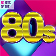 80 Hits of the 80s | A-ha