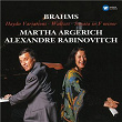 Brahms: Haydn Variations, Op. 56b, Waltzes, Op. 39 & Sonata in F Minor, Op. 34b | Martha Argerich, Alexandre Rabinovitch