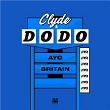 Clyde & Dodo | Ayo Britain