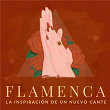 Flamenca: La inspiración de un nuevo | Sandra Carrasco