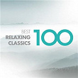 100 Best Relaxing Classics | Sir Neville Marriner