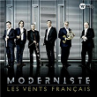 Moderniste | Les Vents Français
