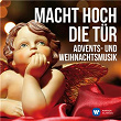 Macht hoch die Tür: Advents- und Weihnachtsmusik | Tölzer Knabenchor