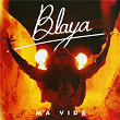 Má Vida | Blaya