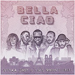 Bella ciao (feat. Maître Gims, Vitaa, Dadju & Slimane) | Dadju