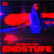 Endstufe | Summer Cem