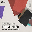 Polish Music: Emil Mlynarski, Mieczyslaw Weinberg, Krzysztof Penderecki | Warsaw Philharmonic