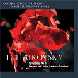 Tchaikovsky: Symphony No. 5 & Romeo and Juliet, Fantasy-Overture | San Francisco Symphony