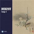 Debussy: Songs, Vol. 3 | Philippe Jaroussky