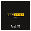 Calling (feat. Kojo Funds & Chip) | Grm Daily