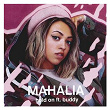 Hold On (feat. Buddy) | Mahalia