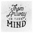 In Your Mind | Thom Artway