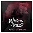 Win The Moment (feat. Kz Tandingan) | Quest