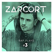 Rap Plays #3 | Zarcort