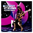 Play with Bootsy: A Tribute to the Funk | Bootsy Collins