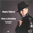 Krev a sroubky | Nada Válová