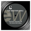 Playlist: The Best of the Weather Girls | The Weather Girls
