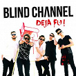 Deja Fu | Blind Channel