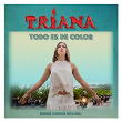 Todo es de color | Triana